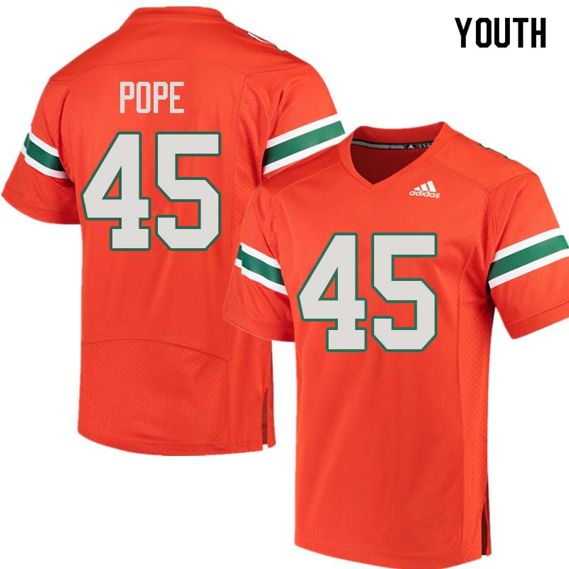 Youth Miami Hurricanes #45 Jack Pope College Football Jerseys Sale-Orange - Click Image to Close